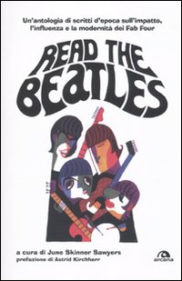 Read_The_Beatles_Un`antologia_Di_Scritti_D`epoca_-Skinner_Sawyers_June__